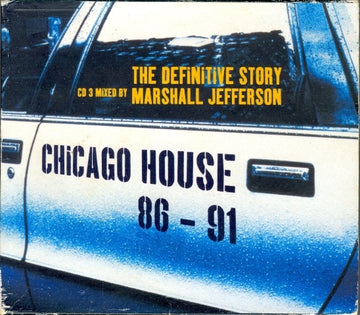 Various Mixed By Marshall Jefferson : Chicago House 86 - 91: The Definitive Story (2xCD, Comp + CD, Mixed + Box)