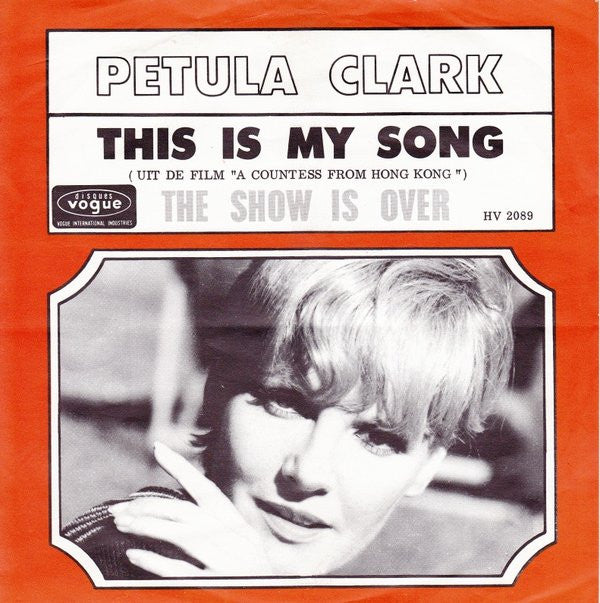 Petula Clark : This Is My Song  (7", Single, Ora)