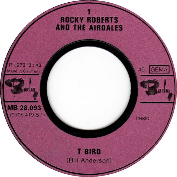 Rocky Roberts & The Airedales : T-Bird  (7", RE)