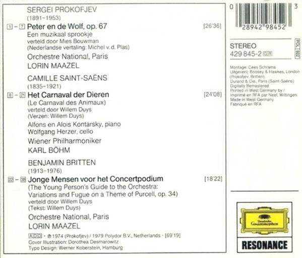 Sergei Prokofiev, Camille Saint-Saëns, Benjamin Britten : Peter En De Wolf / Het Carnaval Der Dieren / Jonge Mensen Voor Het Concertpodium (CD, Comp, RE, RM)
