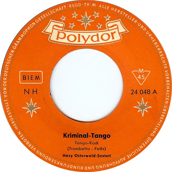 Hazy Osterwald Sextett : Kriminal Tango (7", Single, Mono)
