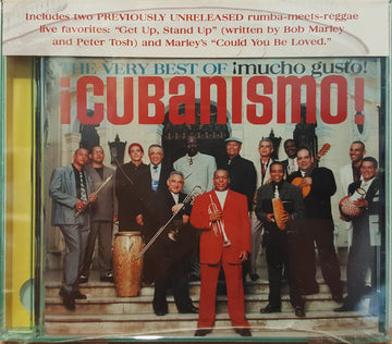 ¡Cubanismo! : The Very Best Of ¡Cubanismo!: ¡Mucho Gusto! (CD, Album, Comp)