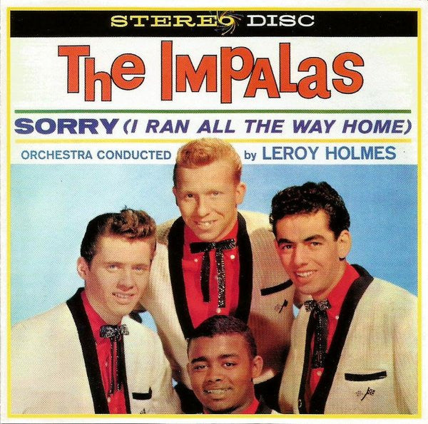 The Impalas : Sorry (I Ran All The Way Home) (CD, Album)