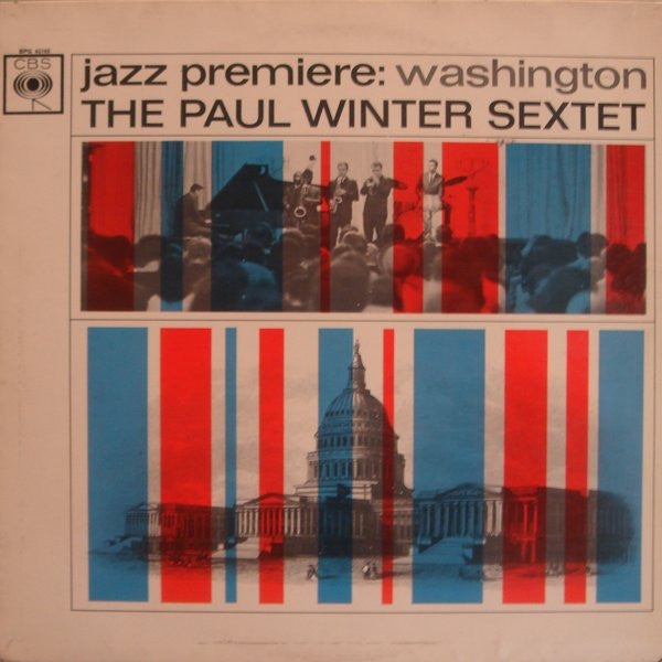 The Paul Winter Sextet : Jazz Premiere: Washington (LP, Album, Mono)