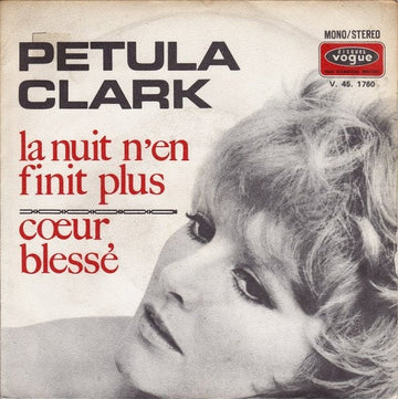 Petula Clark : La Nuit N'en Finit Plus (7", Single, RP)