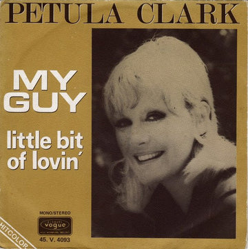 Petula Clark : My Guy / Little Bit Of Lovin' (7", Promo)