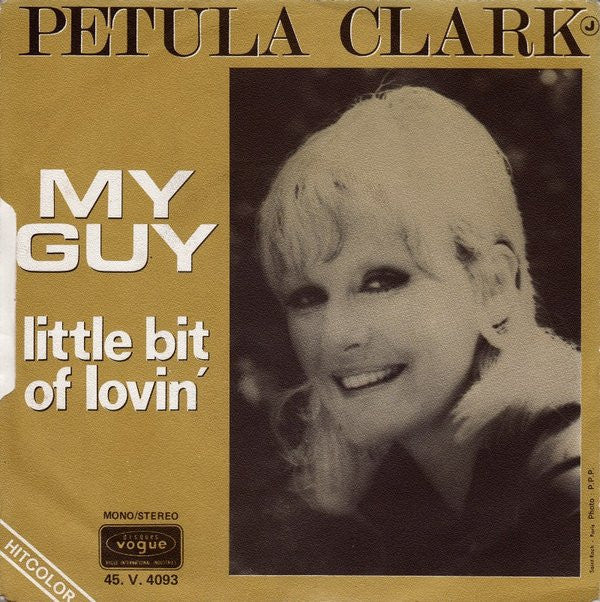 Petula Clark : My Guy / Little Bit Of Lovin' (7", Promo)