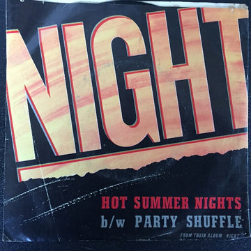 Night : Hot Summer Nights (7", Single, SP )