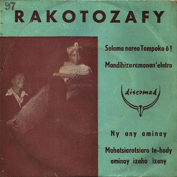 Rakotozafy : Salama Nareo Tompoko Ô ! (7", EP)
