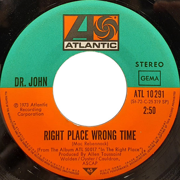 Dr. John : Right Place Wrong Time (7", Single)