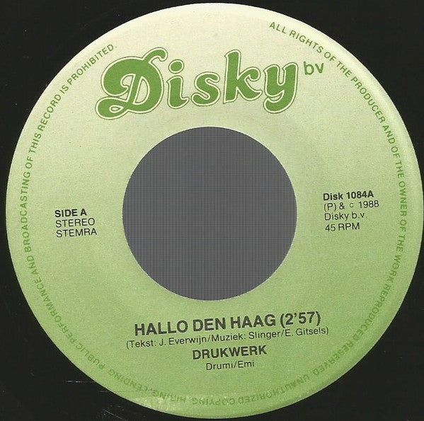 Drukwerk : Hallo Den Haag! (7", Single)
