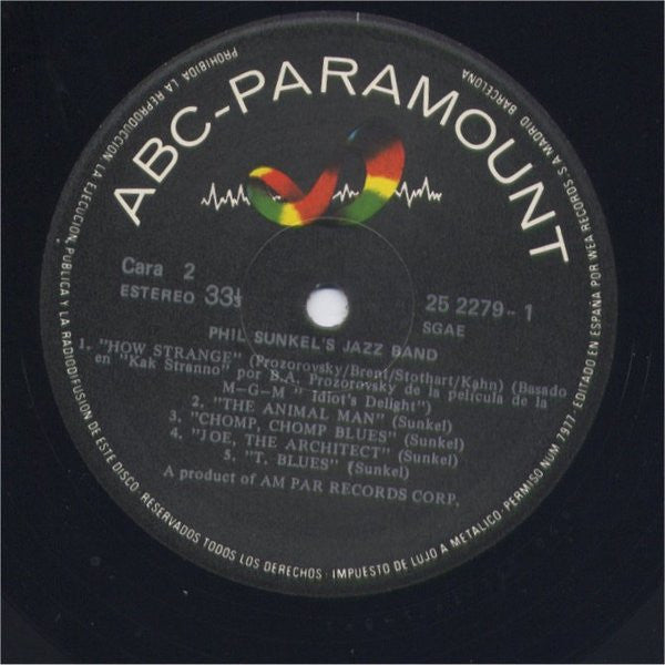 Phil Sunkel's Jazz Band : Every Morning I Listen To.... Phil Sunkel's Jazz Band (LP, RE)