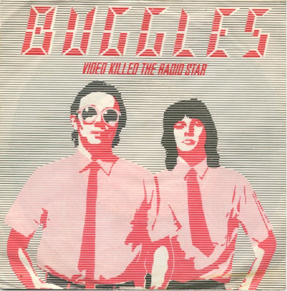 Buggles* : Video Killed The Radio Star (7", Single)