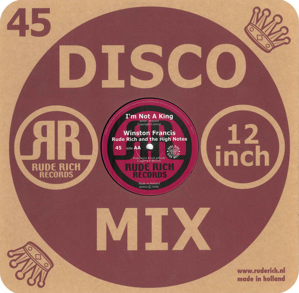 Winston Francis, Rude Rich And The High Notes : Mr. Fix It / I'm Not A King (12")