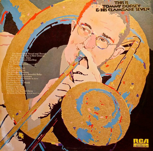 Tommy Dorsey & His Clambake Seven* : This Is Tommy Dorsey & His Clambake Seven (2xLP, Comp, Mono)