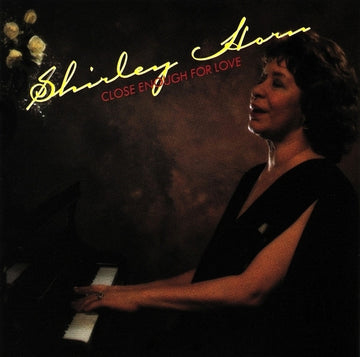 Shirley Horn : Close Enough For Love (LP, Album)