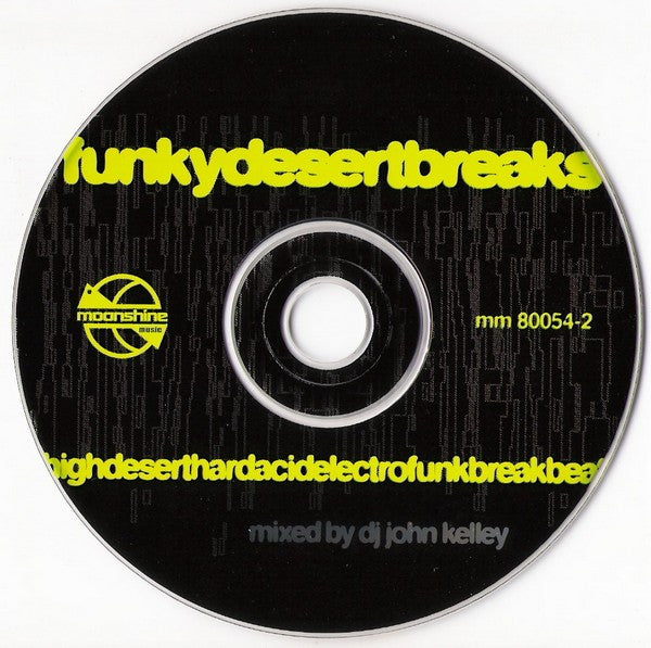 John Kelley : FunkyDesertBreaks (CD, Comp, Mixed)