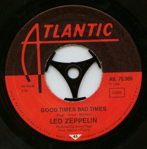 Led Zeppelin : Good Times Bad Times (7", Single, Mono)