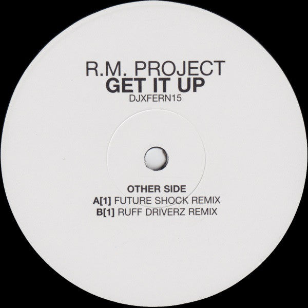 R.M. Project : Get It Up (2x12", Promo)