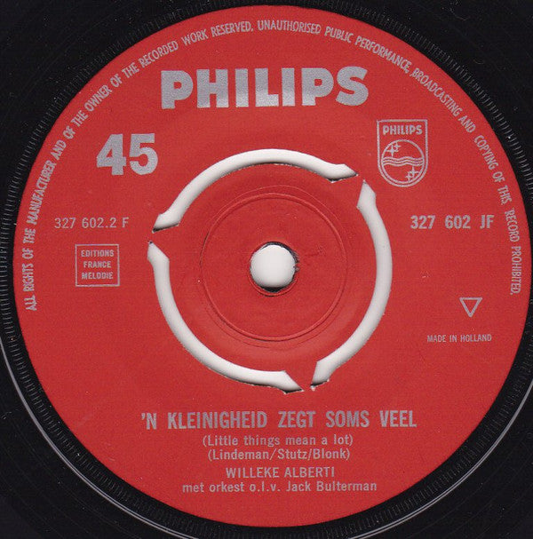 Willeke Alberti : Als Ik Je Fluiten Hoor / 'n Kleinigheid Zegt Soms Veel (7")