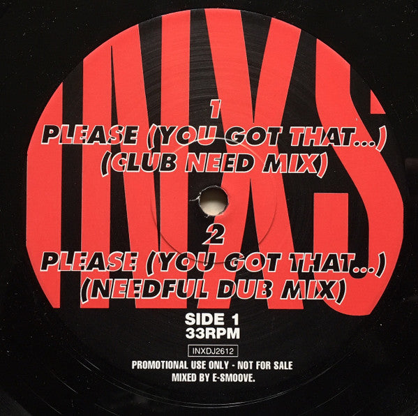 INXS : Please (You Got That...) (12", Promo)