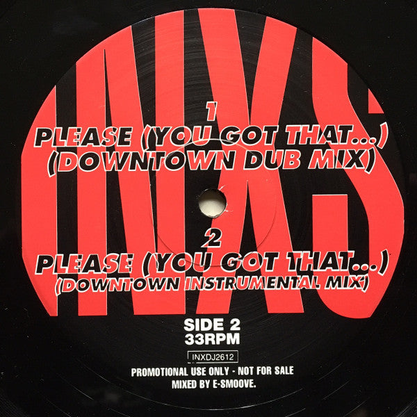 INXS : Please (You Got That...) (12", Promo)