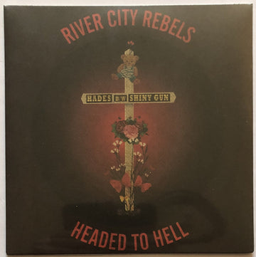 River City Rebels : Headed To Hell (7", Mag)