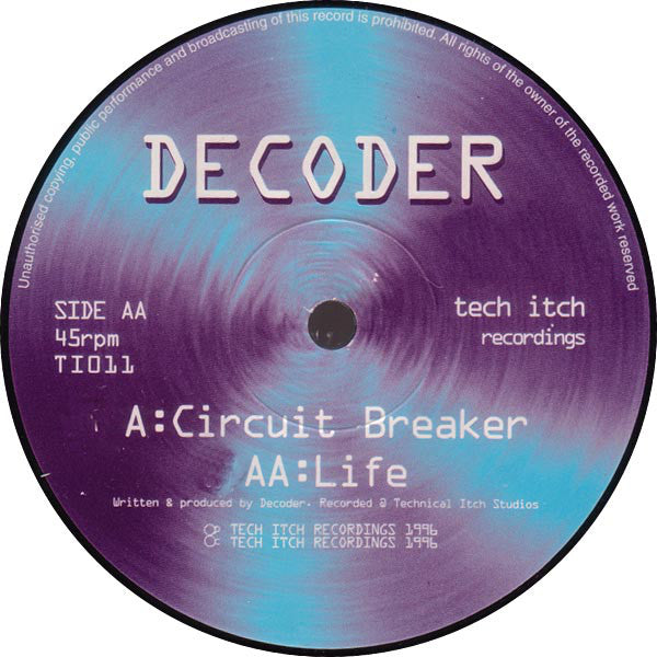 Decoder : Circuit Breaker / Life (12")