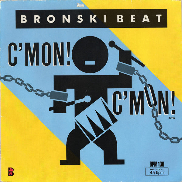 Bronski Beat : C'mon! C'mon! (12", Maxi)