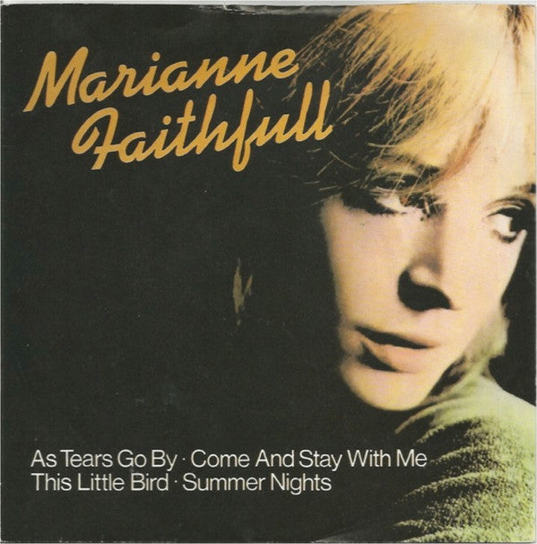 Marianne Faithfull : As Tears Go By (7", EP, RE, Inj)