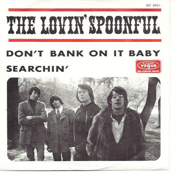 The Lovin' Spoonful : Don't Bank On It Baby (7", Single)