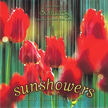 Dan Gibson, Wladyslaw Buczynski : Sunshowers - Solo Classical Piano (CD, Album, Enh)