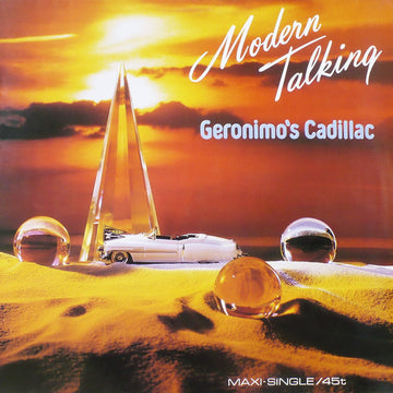 Modern Talking : Geronimo's Cadillac (12", Maxi)