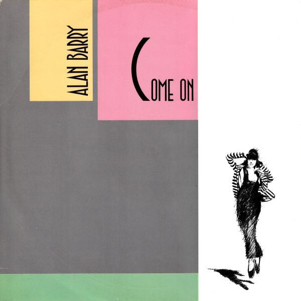 Alan Barry : Come On (12")