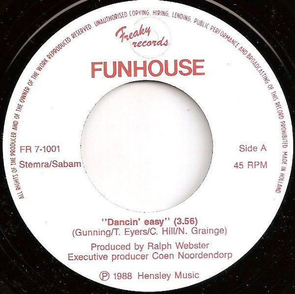 Funhouse : Dancin' Easy (7", Single)