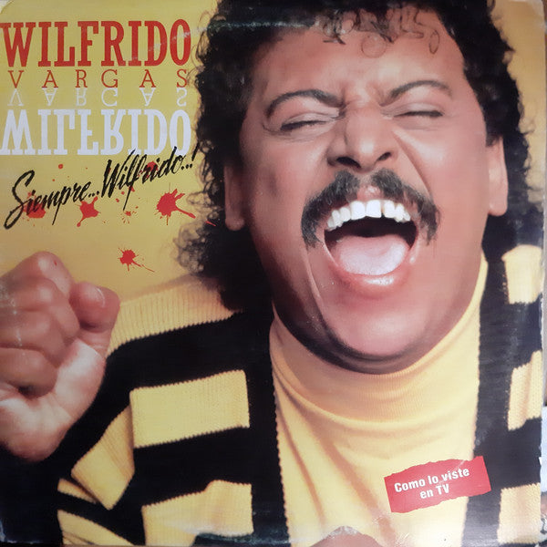 Wilfrido Vargas : Siempre Wilfrido (LP)