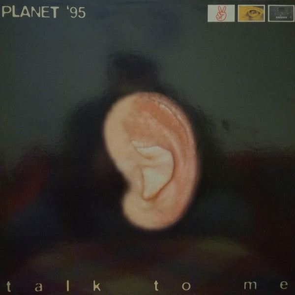 Planet '95 : Talk To Me (12")