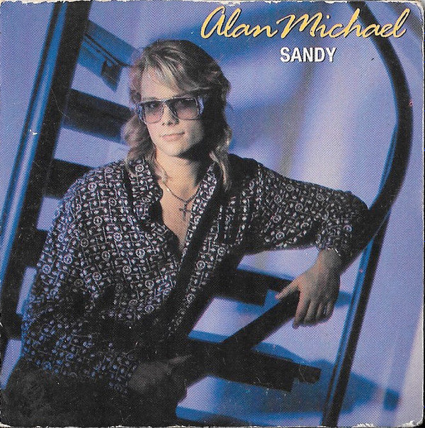 Alan Michael : Sandy / Dreams Of Love (CD, Mini, Single)