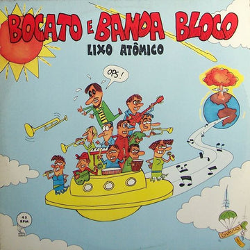 Bocato E Banda Bloco : Lixo Atômico (LP, Album)