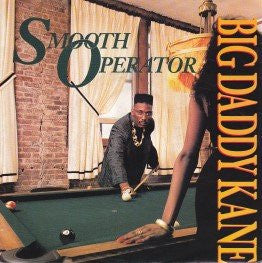 Big Daddy Kane : Smooth Operator / Warm It Up Kane (7", Single)