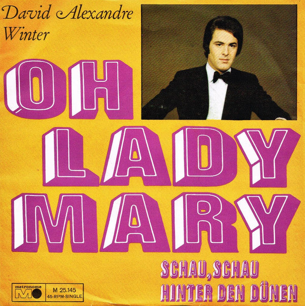 David Alexandre Winter : Oh Lady Mary (7", Single)