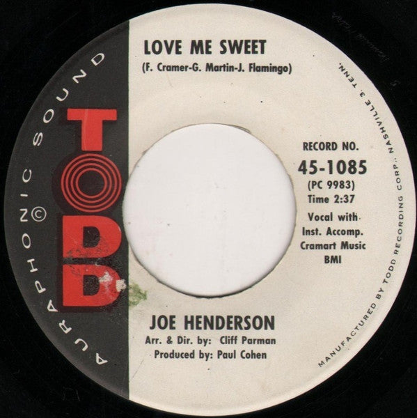 Joe Henderson (2) : Love Me Sweet / My Hands Are Tied (7")