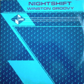 Winston Groovy : Nightshift (12")