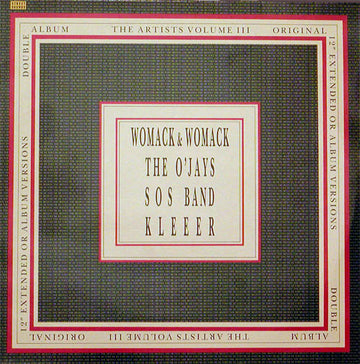 Womack & Womack / The O'Jays / SOS Band* / Kleeer : The Artists Volume III (2xLP, Comp)