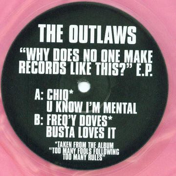 The Outlaws (2) : Why Does No One Make Records Like This E.P. (12", EP, Pin)