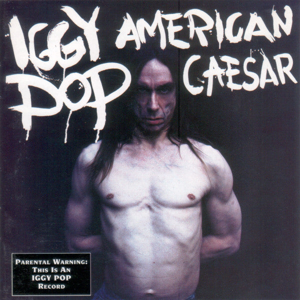 Iggy Pop : American Caesar (CD, Album)