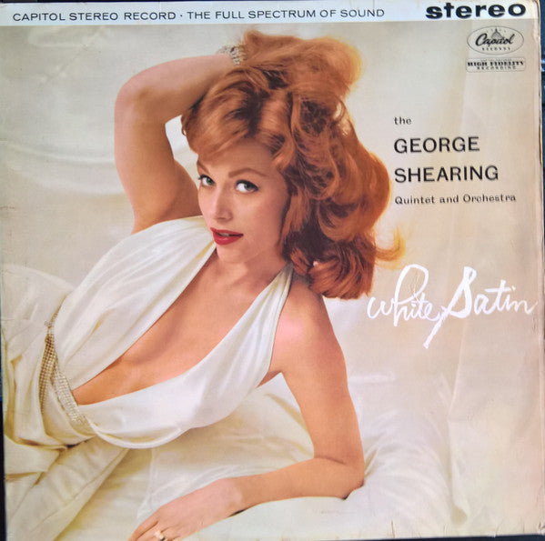 The George Shearing Quintet And Billy May And His Orchestra : White Satin (LP, Album)