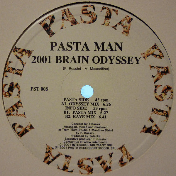 Pasta Man : 2001 Brain Odyssey (12")
