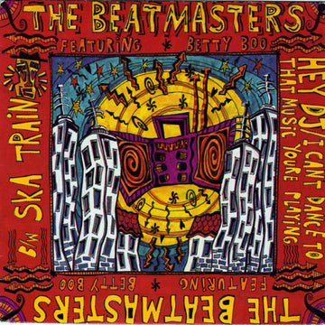 The Beatmasters Featuring Betty Boo : Hey DJ / I Can't Dance (To That Music You're Playing) / Ska Train (7", Single)