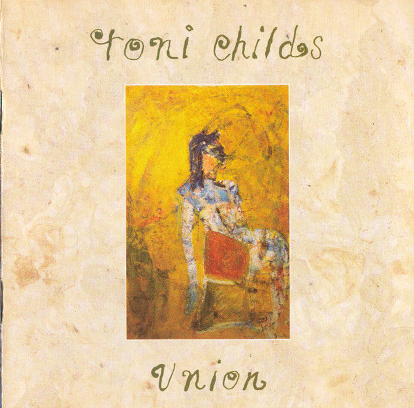 Toni Childs : Union (CD, Album)